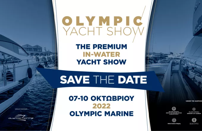 Ετοιμασίες για το 2ο OLYMPIC YACHT SHOW: Η βραβευμένη εκδήλωση σκαφών αναψυχής επιστρέφει στην Olympic Marine